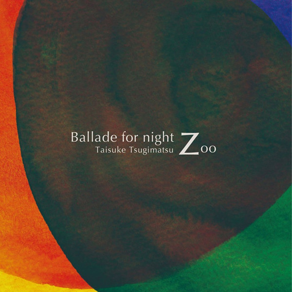 Ballade For Night Zoo
