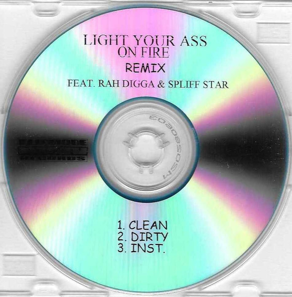 Light Your Ass On Fire Remix