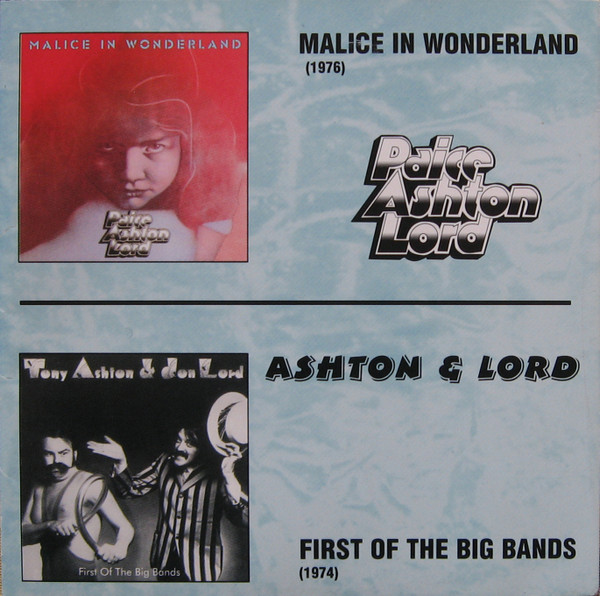 Malice In Wonderland / First Of The Big Bands