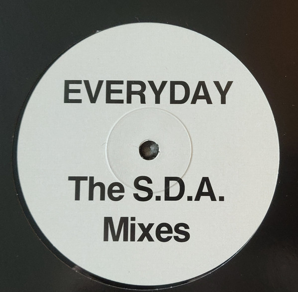 Everyday (The S.D.A. Mixes)