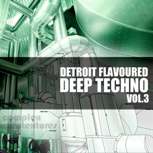 Detroit Flavoured Deep Techno Vol. 3