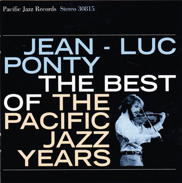 The Best Of The Pacific Jazz Years