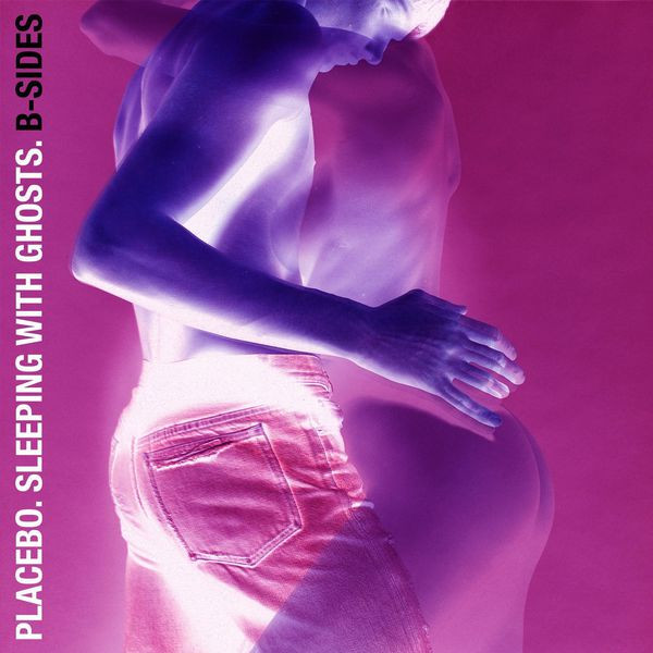 Sleeping With Ghosts. B-Sides
