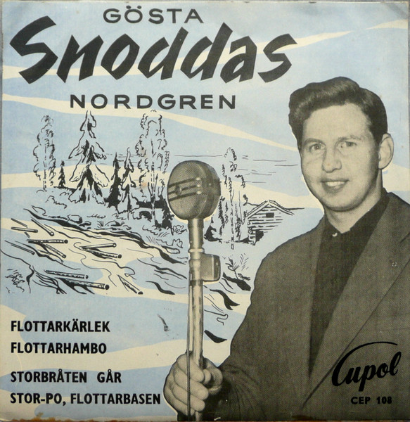 Gösta "Snoddas" Nordgren Sjunger