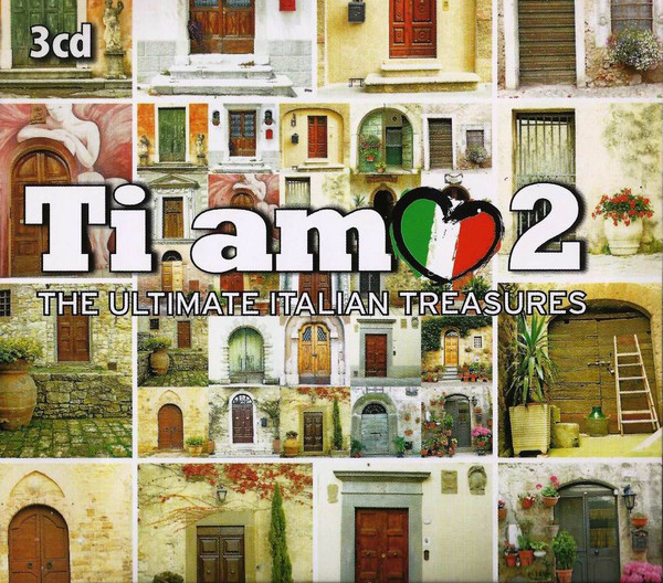 Ti Amo 2 (The Ultimate Italian Treasures)