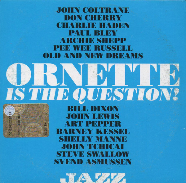 Ornette Is The Question
