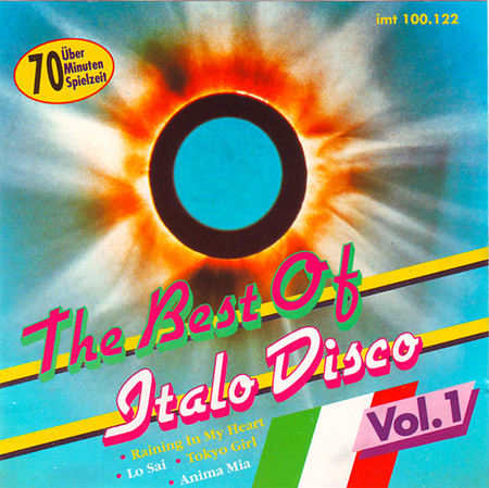 The Best Of Italo Disco Vol. 1