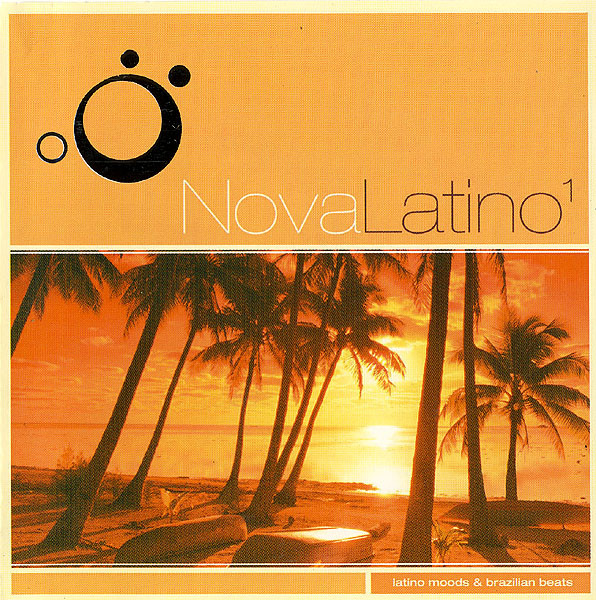 Nova Latino 1 - Latino Moods & Brazilian Beats