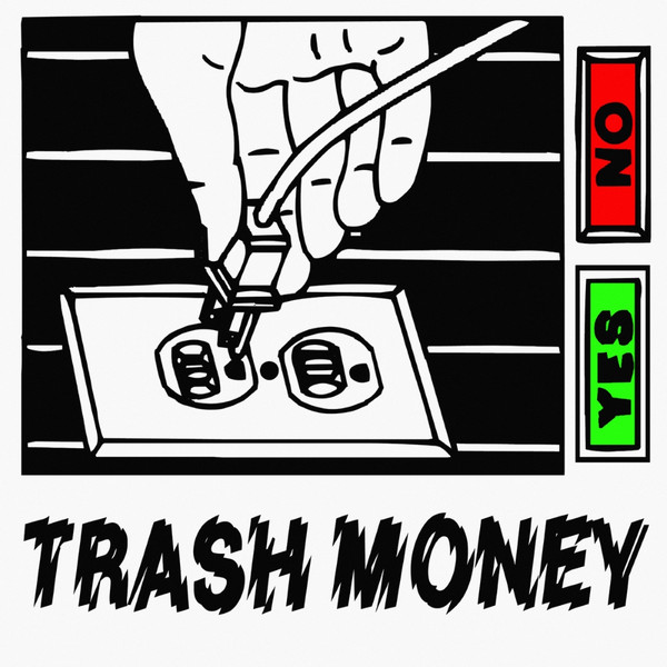 Trash Money