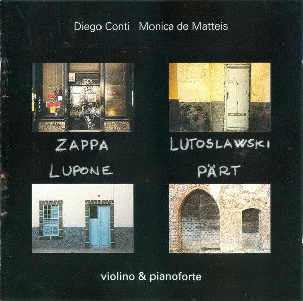 Zappa · Lutoslawski · Lupone · Pärt