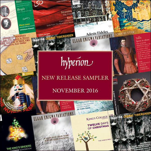 Hyperion New Release Sampler – November 2016