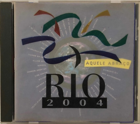 Rio 2004: Aquele Abraço