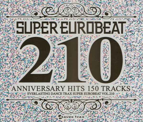 Super Eurobeat Vol. 210 - Anniversary Hits 150 Tracks