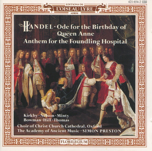 Ode For The Birthday Of Queen Anne / Anthem For The Foundling Hospital