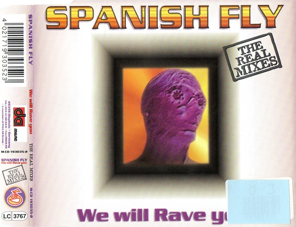 We Will Rave You (The Real Mixes)