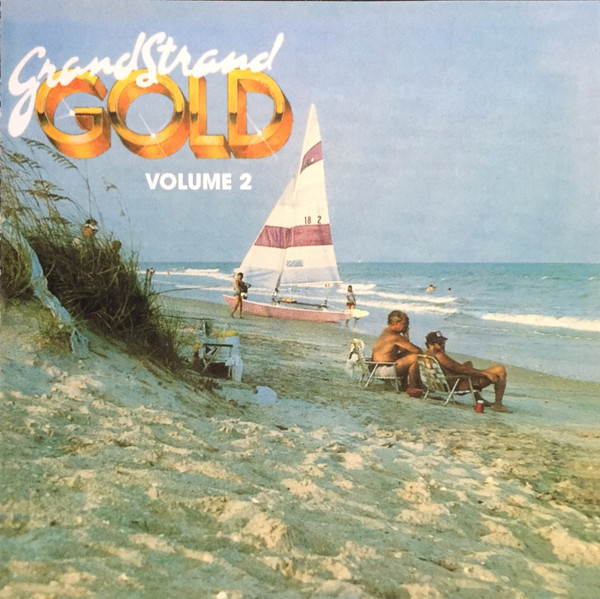 Grand Strand Gold Volume 2