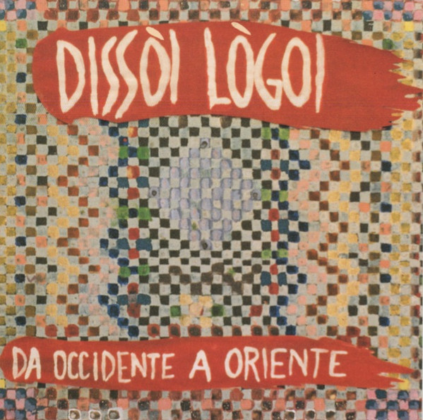 Da Occidente A Oriente