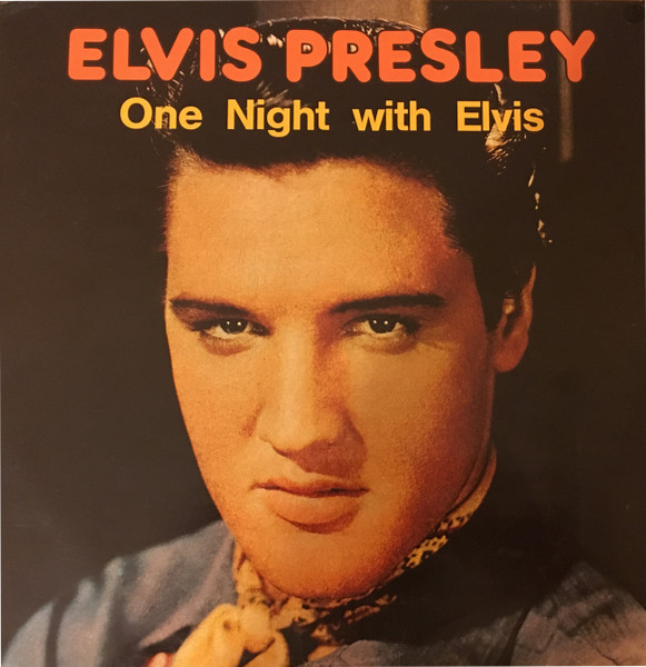One Night With Elvis 