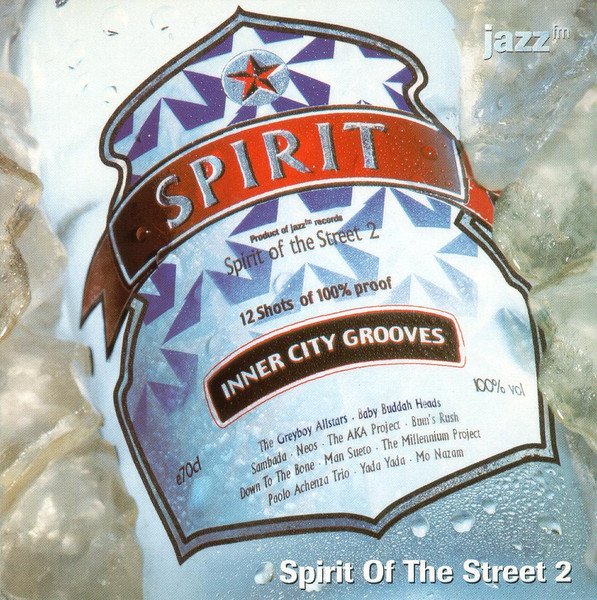 Spirit Of The Street 2 (Pure Urban Jazz Groove)