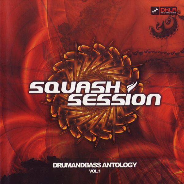 Squash Session - DrumandBass Antology Vol.1