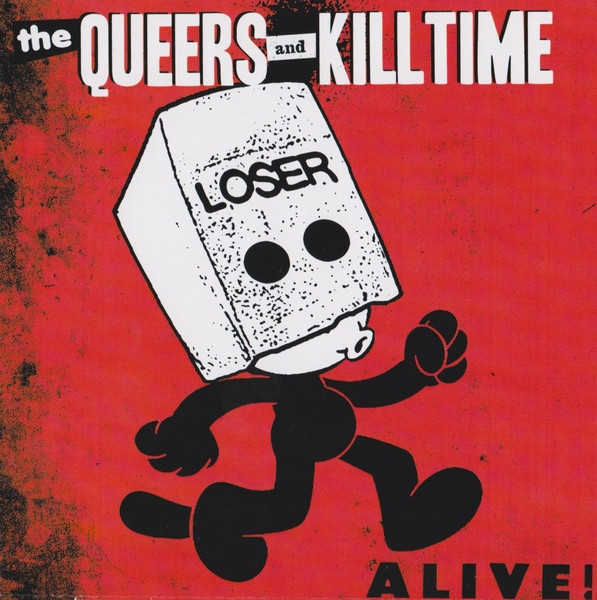 The Queers And Killtime