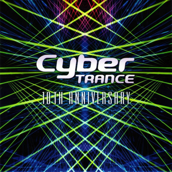 Cyber Trance 10th Anniversary