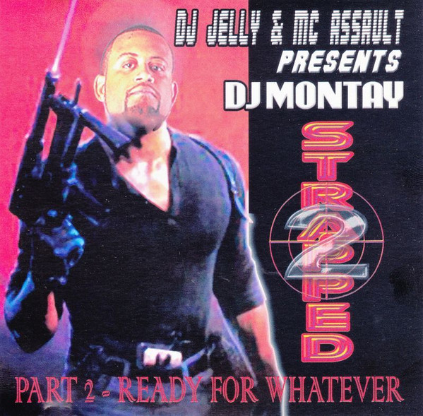 Strapped Part 2 - Ready For Whatever