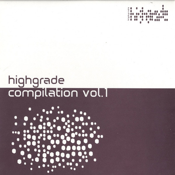 Highgrade Compilation Vol. 1