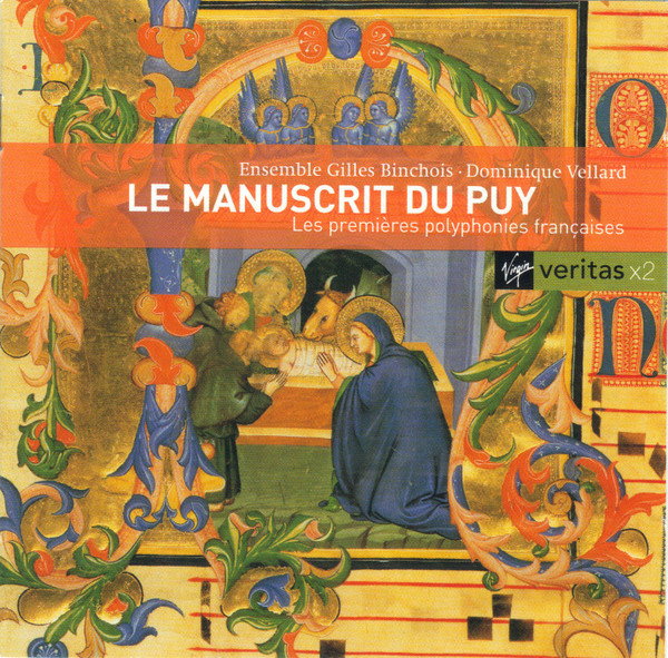 Le Manuscrit Du Puy / Les Premières Polyphonies Françaises