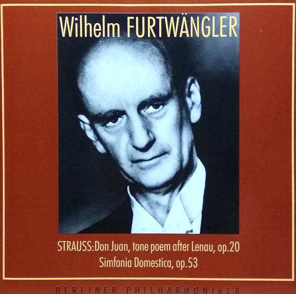 Don Juan, Tone Poem After Lenau, Op.20 / Simfonia Domestica, Op.53