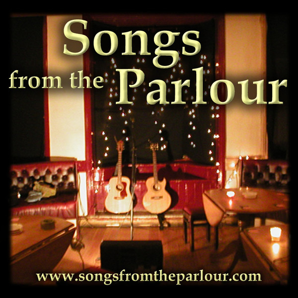 Songs From The Parlour