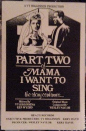Part Two Of Mama, I Want To Sing (The Story Continues...)