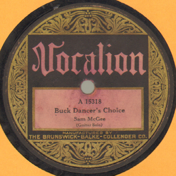 Buck Dancer's Choice / The Franklin Blues