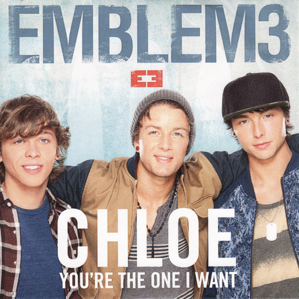 Chloe (You're The One I Want)