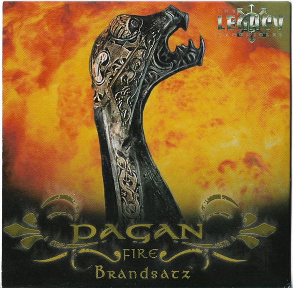 The Legacy Chronicles: Pagan Fire Brandsatz