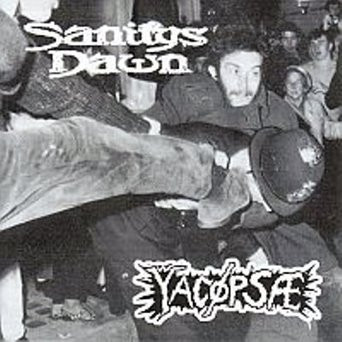 Sanitys Dawn / Yacøpsæ