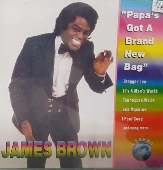 Papa's Got A Brand New Bag