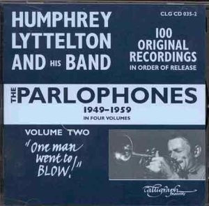 The Parlophones, 1949-1959. Volume 2. "One Man Went to Blow"