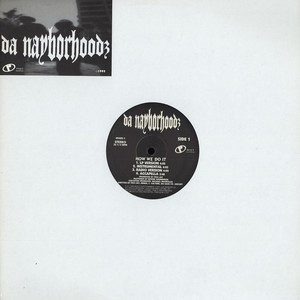 How We Do It / Nayborhood Man