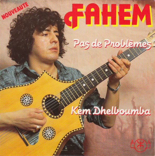 Pas De Problemes / Kem Dhelboumba