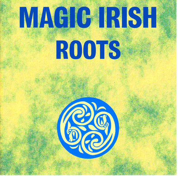 Magic Irish Roots