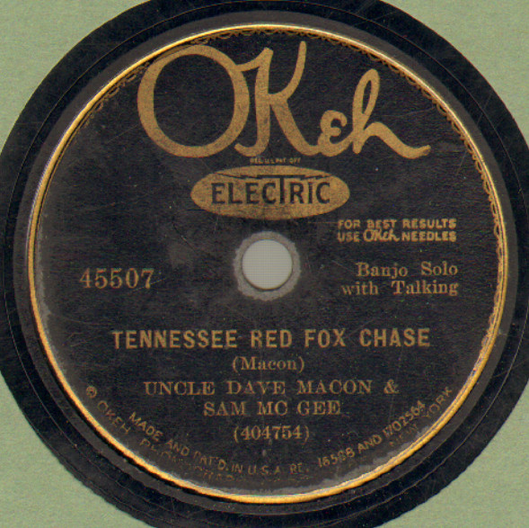Tennessee Red Fox Chase / The Wreck Of The Tennessee Gravy Train