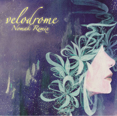 Velodrome (Nomak Remix)