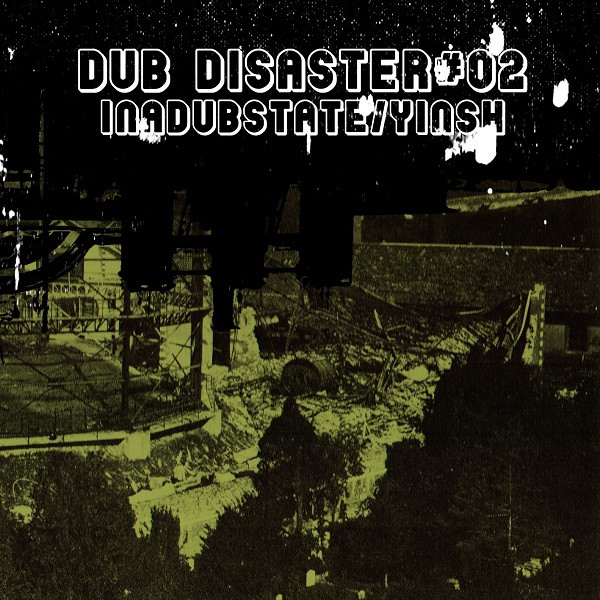 Dub Disaster#02