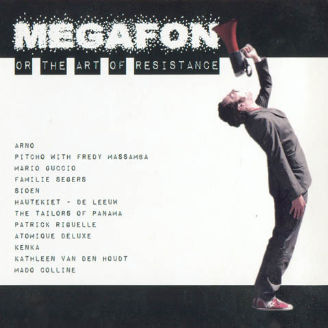Megafon - Or The Art Of Resistance