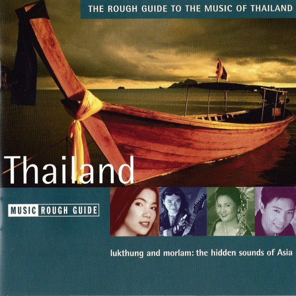 The Rough Guide To The Music Of Thailand