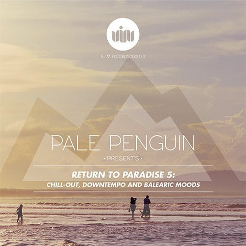 Pale Penguin Presents: Return To Paradise 5