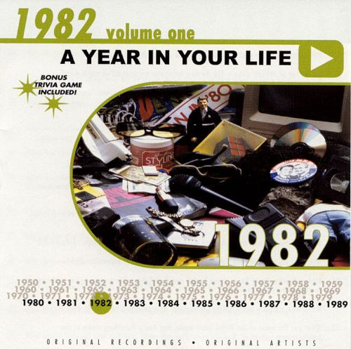 A Year In Your Life: 1982 Volume One