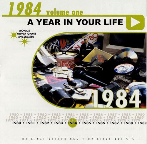A Year In Your Life: 1984 Volume One