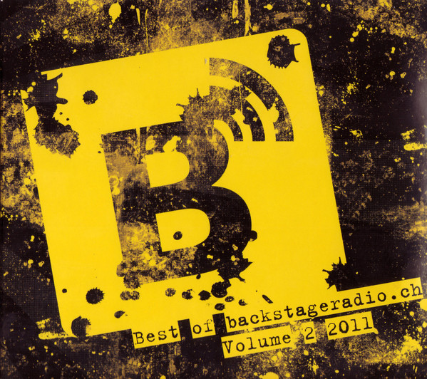 Best Of Backstageradio.ch Volume 2 2011